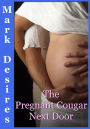 The Pregnant Cougar Next Door