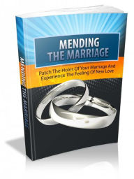 Title: Mending The Marriage, Author: Alan Smith