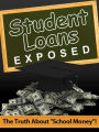 Student Loans Exposed