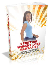 Title: Spiritual Weight Loss Mentality, Author: Alan Smith