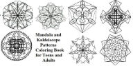 Title: Mandala and Kaldeiscope Patterns Coloring Book for Teens and Adults, Author: Robin Michell