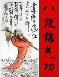 Title: Baduanjin (Eight Pieces of Brocade) Qi Kung: Part 1 of 2, Author: Hern Heng