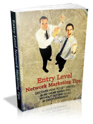 Title: Entry Level Network Marketing Tips, Author: Alan Smith