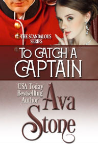 Title: To Catch a Captain, Author: Ava Stone