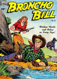 Title: Broncho Bill Number 13 Western Comic Book, Author: Lou Diamond