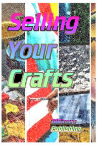 Title: Sell Your Crafts, Author: BBgroup Publisher