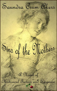 Title: Sins of the Mother, Author: Saundra Crum