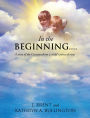 In the Beginning.......