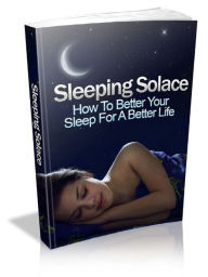 Title: Sleeping Solace, Author: Alan Smith