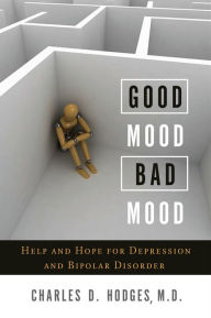 Title: Good Mood, Bad Mood, Author: Charles Hodges