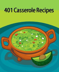 Title: Reference Casserole Recipes CookBook - 400 Casserole Recipes - what we really want to know is what we can make for dinner tonight., Author: FYI