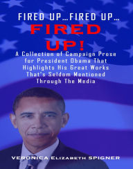 Title: Fired Up, Author: Veronica Elizabeth Spigner