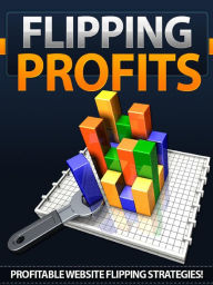 Title: Flipping Profits, Author: Alan Smith