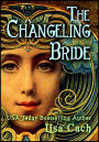 The Changeling Bride