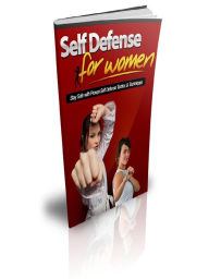 Title: Self Defense For Women, Author: Alan Smith