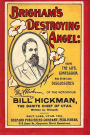 Brigham’s Destroying Angel