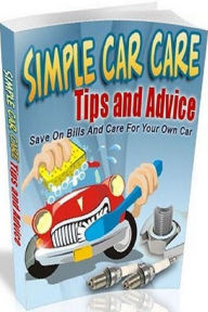 Title: eBook about Money Saving Tips - Simple Car Care Tips and Advice - Your car will feel as good as new for a longer time..., Author: Healthy Tips