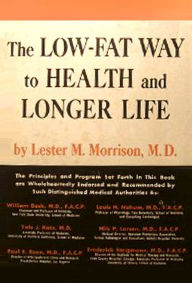 Title: The Low-Fat Way to Health and Longer Life, Author: Lester Morrison
