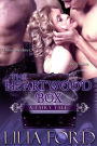 The Heartwood Box: A Fairy Tale