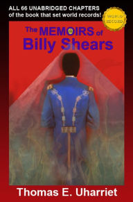 Title: The Memoirs of Billy Shears, Author: Thomas E. Uharriet