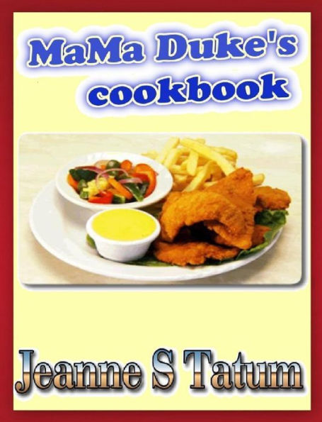 Mama Dukes Cookbook
