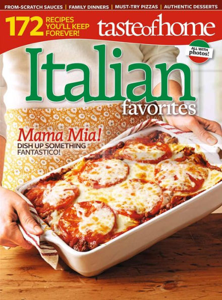 Taste of Home Italian Favorites