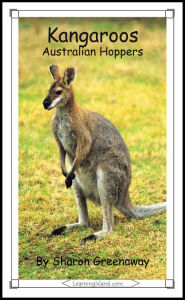 Title: Kangaroos: Australian Hoppers, Author: Sharon Greenaway