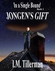 Title: Jongen's Gift, Author: I.M. Tillerman