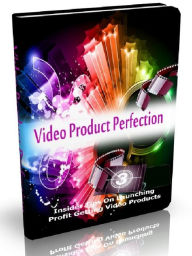 Title: Video Product Perfection - Insider Tips On Launching Profit Getting Video Products, Author: Joye Bridal