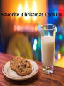 Reference Cookies Recipes eBook on All Time Favorite Cristmas Cookies - Leave Santa A Sweet Treat This Year With Delicious Homemade Cookies!