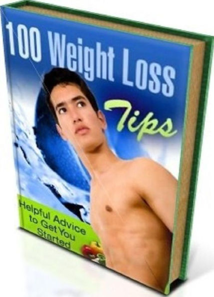 FYI eBook on 100 Weight Loss Tips - This is Your Best Chance to Achieve Your Weight & Fitness Goals!