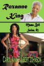 Mama Bell Series, #2: Roxanne King
