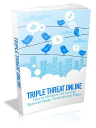 Title: Triple Threat Online, Author: Alan Smith