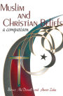 Muslim and Christian Beliefs: A Comparison