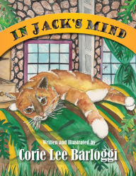 Title: In Jack's Mind, Author: Corie Lee Barloggi