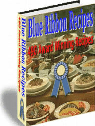 Title: Blue Ribbon 490 Award Winning Recipes, Author: Alan Smith