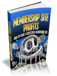 Title: Membership Site Profits, Author: Alan Smith