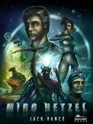 Title: Miro Hetzel, Author: Jack Vance
