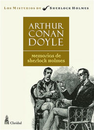 Title: Memorias de Sherlock Holmes, Author: Arthur Conan Doyle