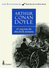 Title: El regreso de Sherlock Holmes, Author: Arthur Conan Doyle