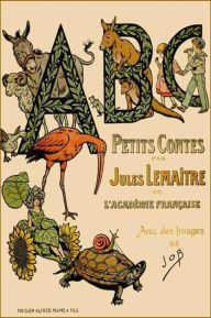 Title: ABC [petits contes], Author: Jules Lemaitre