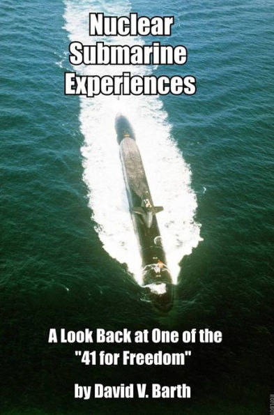 Nuclear Submarine Experiences