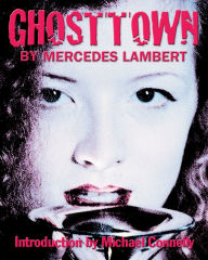 Title: Ghosttown, Author: Mercedes Lambert
