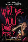 What Are You Doing Here?: A Black Woman's Life and Liberation in Heavy Metal