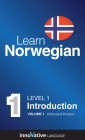 Learn Norwegian - Level 1: Introduction: Volume 1: (Enhanced Version) with Audio