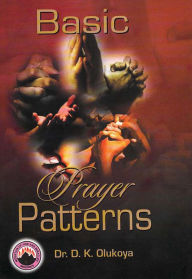 Title: Basic Prayer Pattern, Author: Dr. D. K. Olukoya