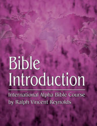 Title: Bible Introduction, Author: Ralph V. Reynolds