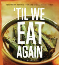 Title: 'Til We Eat Again, Author: Kristina Trajkov