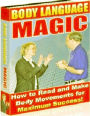 FYI Guide eBook on Body Language Magic - How to use body language to leave a lasting impression on your job interviewer. ...