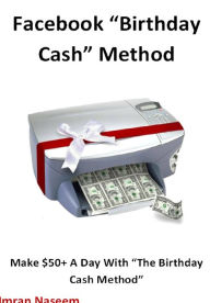 Title: Facebook Birthday Cash, Author: Alan Smith